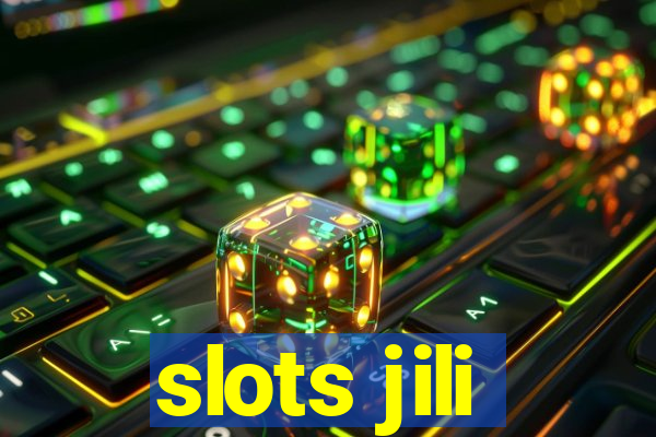 slots jili